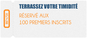 ticket-pour-terrasser-votre-timidite