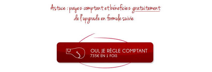 Astuce : payez comptant